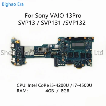 Sony VAIO 13Pro SVP13 SVP131 SVP132 Sülearvuti Emaplaadi Koos i5-4200U i7-4500U PROTSESSOR, 4 GB/8 gb Mälu 1P-0134J00-8011 A1951396C